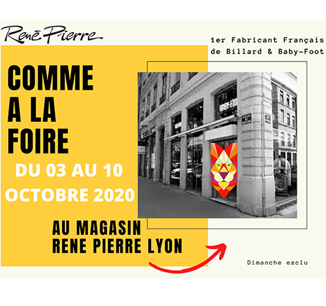 La Foire de Lyon annulée ? René Pierre vous accueille dans sa boutique de Lyon !